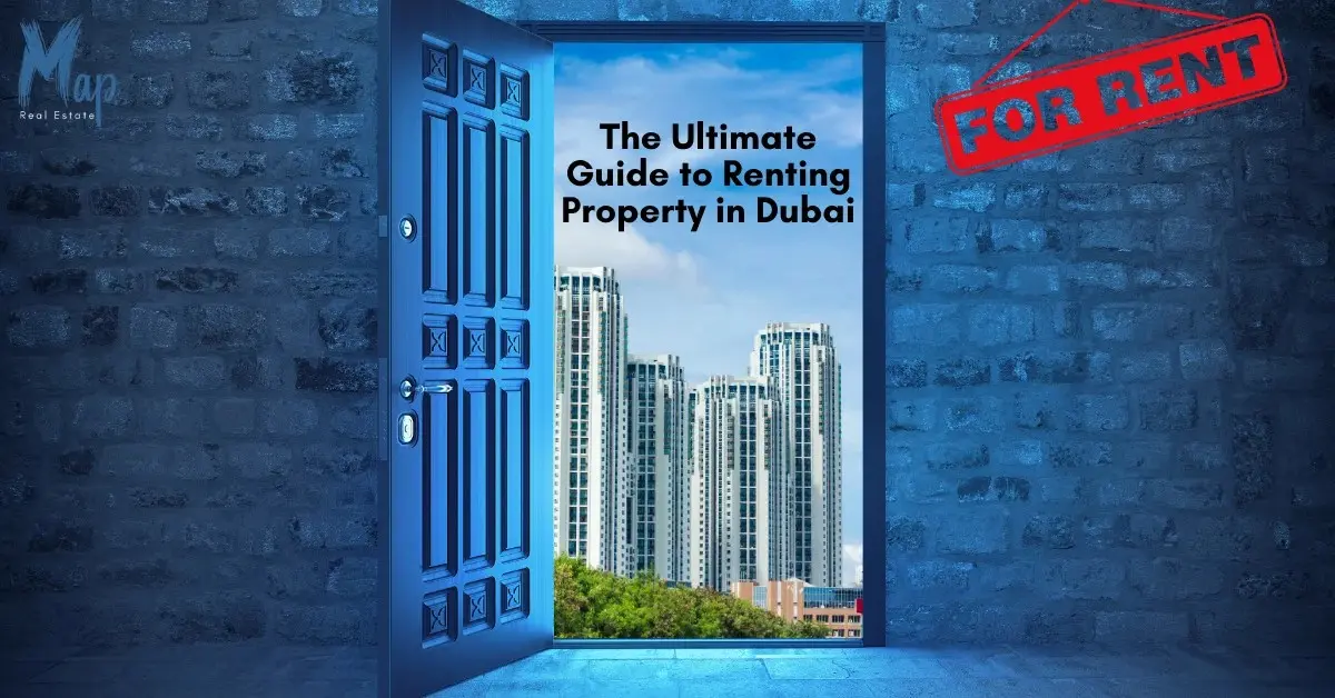 Step-by-Step Guide to Renting Property in Dubai