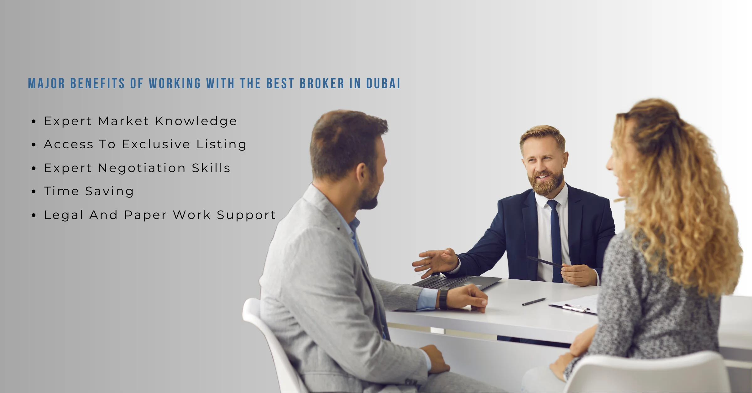 Major Benefits of Working with the Best Broker in Dubai